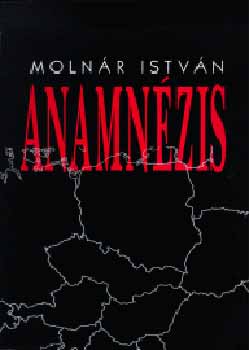 Molnr Istvn - Anamnzis