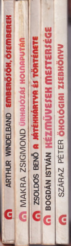 Bogd�n Istv�n, Zsoldos Ben�, Makra Zsigmond, Arthur Windelband Sz�raz P�ter - 5 db Gondolat zsebk�nyv: K�zm�vesek mesters�ge + A j�t�kk�rtya �s t�rt�nete + �rhaj�z�s holnaput�n + Ember�s�k, �semberek + �kol�giai zsebk�nyv