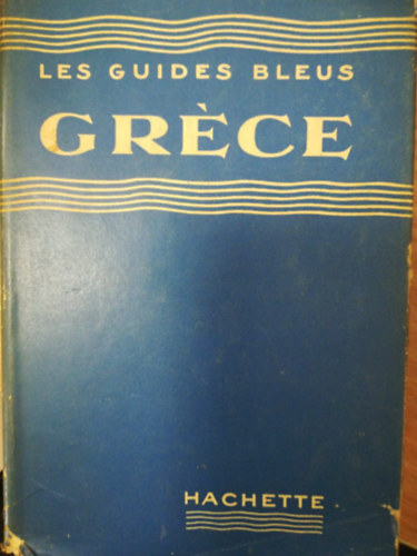 Les guides blues Gr�ce