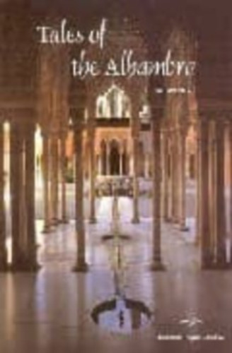 Washington Irving - Tales of the Alhambra
