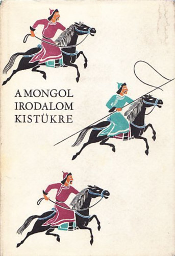 Kara Gy�rgy - A mongol irodalom kist�kre