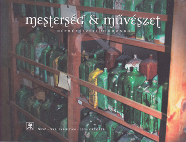 Trk Tmea  (fszerk.) - mestersg & mvszet - npmvszeti hrmond