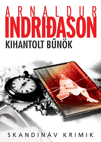 Arnaldur Indridason - Kihantolt bnk