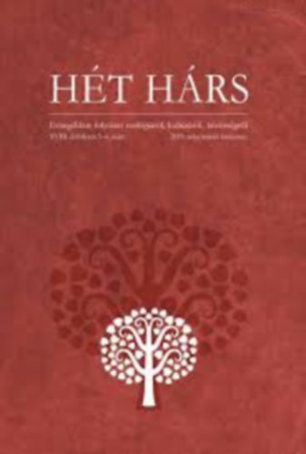 Hét Hárs (2019 karácsony, XVIII. évf. 3-4. szám)