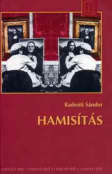 Radnóti Sándor - Hamisítás