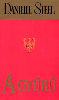 Danielle Steel - A gy�r�