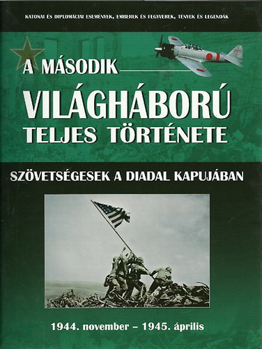 A m�sodik vil�gh�bor� teljes t�rt�nete 9.