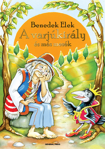 Benedek Elek - A varjúkirály