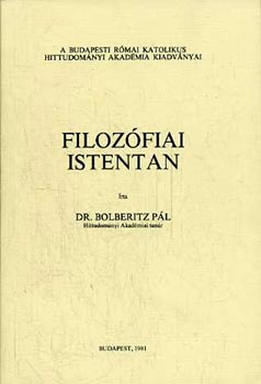 Dr. Bolberitz Pl - Filozfiai Istentan