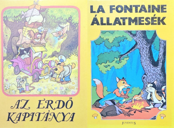 Dargay Attila H�v�zi G�bor, La Fontaine Szerk.: Elvy Ross Ford.: Pappn� Varga Zsuzsa Graf.: Nemo - 2 db �llatmese : Az erd� kapit�nya + �llatmes�k