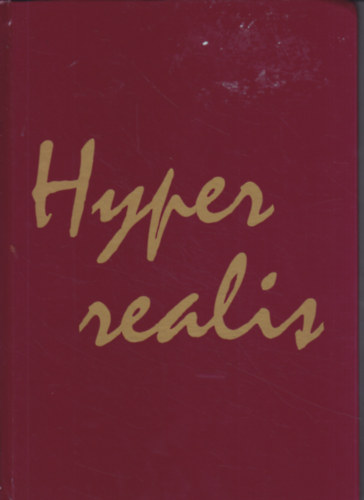 Urbán Ágnes (szerk.) - Hyper realis