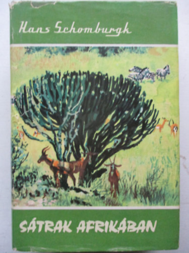 Hans Schomburgk - S�trak Afrik�ban