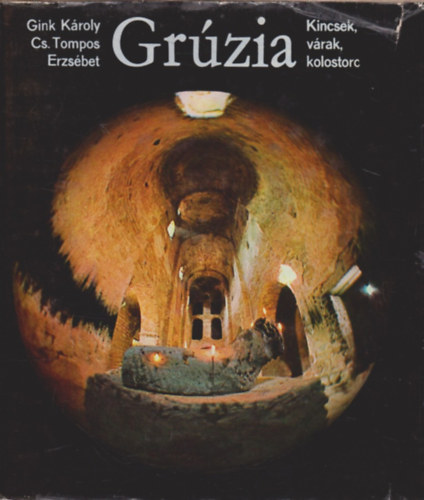 Cs. Tompos Erzs�bet - Gr�zia -kincsek,v�rak,kolostorok