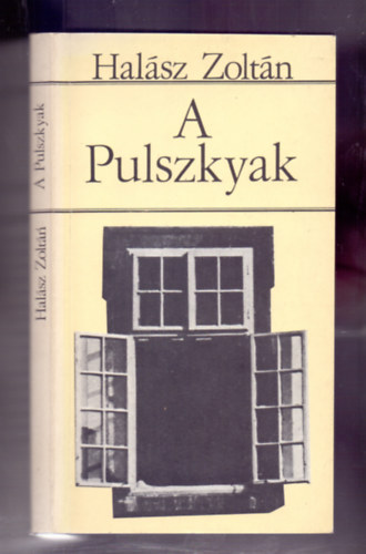 Halsz Zoltn - A Pulszkyak