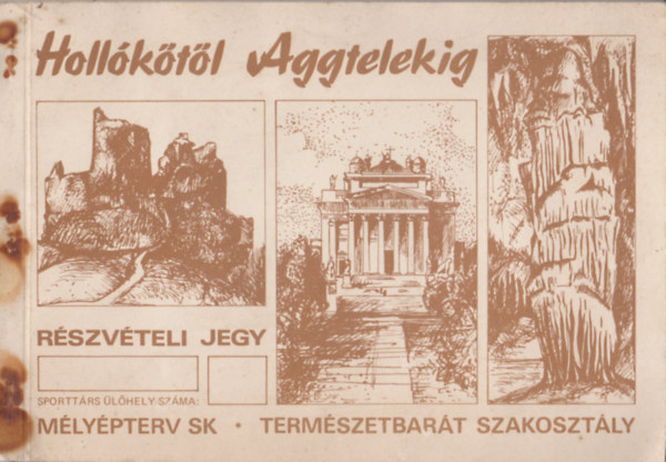 Holl�k�t�l Aggtelekig