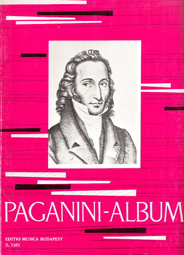 Ney Tibor - Paganini-album - for Violin and Piano-fr Violine und Klavier-Hegedre s zongorra