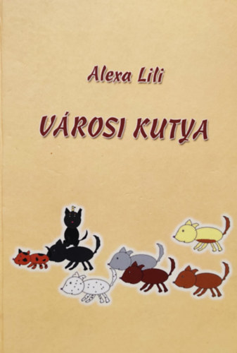 Alexa Lili - V�rosi kutya