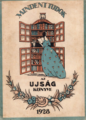 P�nk�sti Andor - Mindent tudok - Az Ujs�g k�nyve 1928