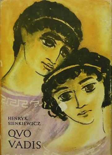 Henryk Sienkiewicz - Quo vadis