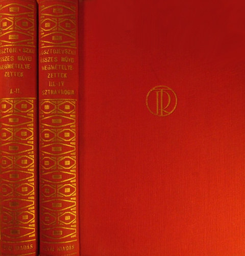 Fjodor Mihajlovics Dosztojevszkij - Megmételyezettek I-IV. két kötetben