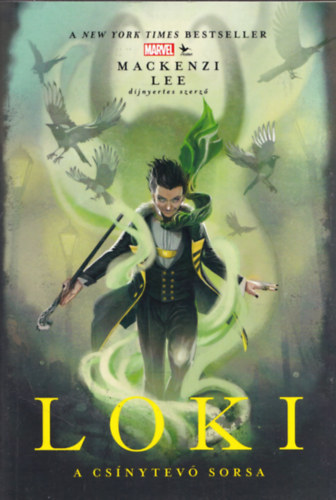 Mackenzi Lee - Loki - A cs�nytev� sorsa