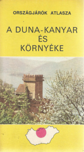 Dr. Radó Sándor (szerk.) - A Duna-kanyar és környéke