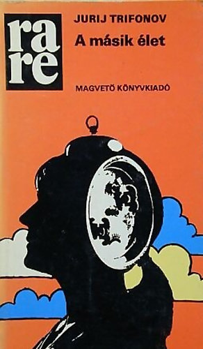 Jurij Trifonov - A m�sik �let (rare)