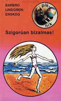 Barbro Lindgred-Enskog - Szigor�an bizalmas!