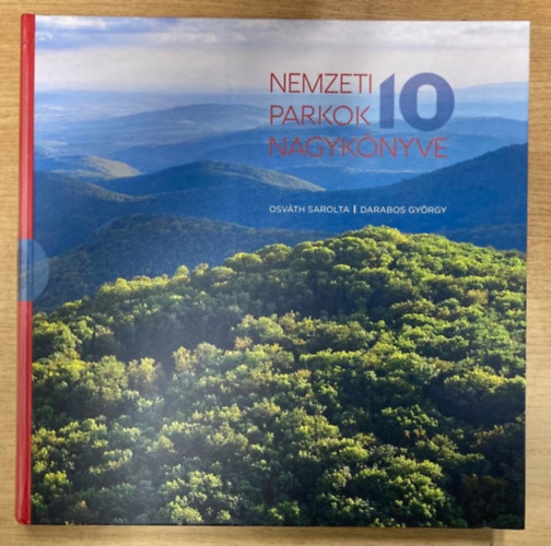 Darabos Gyrgy Osvth Sarolta - Nemzeti Parkok Nagyknyve 10