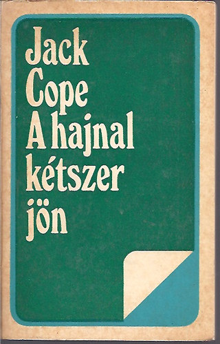 Jack Cope - A hajnal ktszer jn