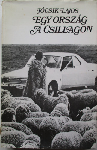 Jcsik Lajos - Egy orszg a csillagon