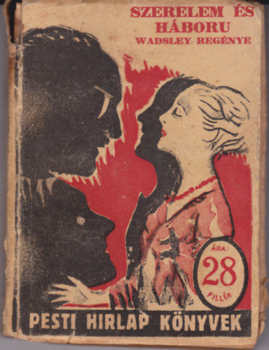 Olive Wadsley - Szerelem �s h�bor�