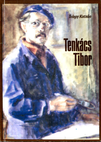 Telepy Katalin - Tenkcs Tibor