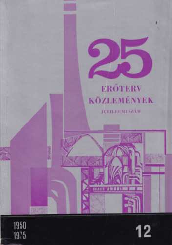 Erterv kzlemnyek 12. Jubileumi szm 1950-1975.