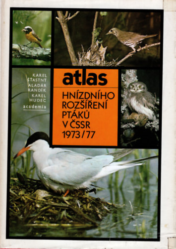 Zdenek Veselovsky - Atlas hnzdniho rozsreni ptk v cssr 1973-1977- Szlovk nyelv ornitolgia
