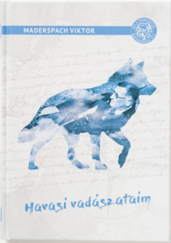 Maderspach Viktor - Havasi vadszataim