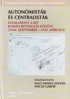 Auton�mist�k �s centralist�k