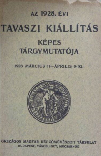 Az 1928. vi Tavaszi Killts kpes trgymutatja