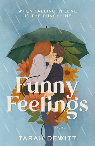 Tarah Dewitt - Funny Feelings