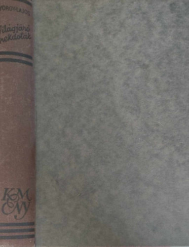 György Lajos  (összeállította) - Világjáró anekdoták