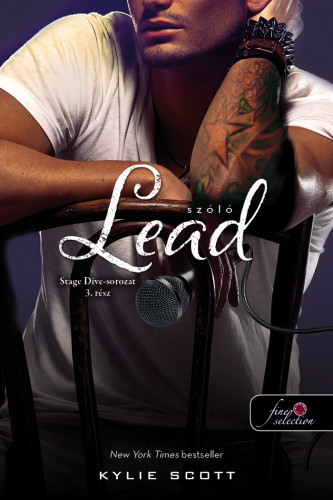 Kylie Scott - Lead - Szóló - Stage Dive 3.