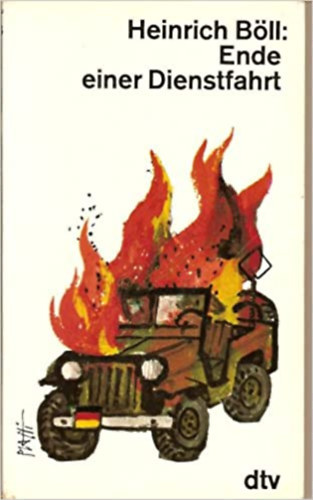 Heinrich Böll - Ende einer Dienstfahrt