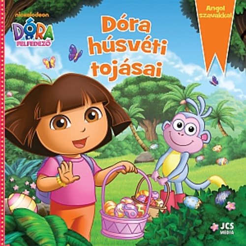 Estelle, Moulhiac, Marie-celine Cerutti - Dóra, a felfedező - Dóra húsvéti tojásai