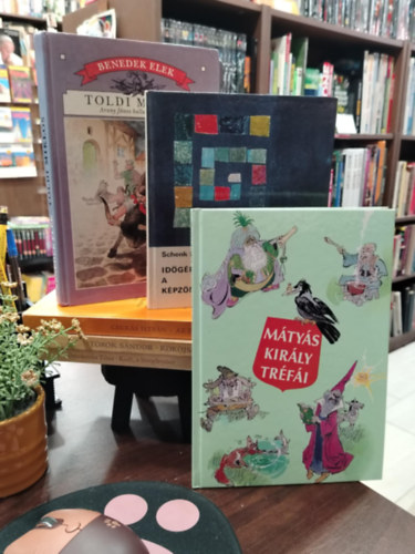 Schenk Lea, Benedek Elek, Csukás István, Török Sándor, Gyurkovics Tibor Szép Ernő - KÖNYVMENTŐ AJÁNLAT, 6 DB. Gyerekkönyvek. Mátyás király tréfái, Időgéppel a képzőművészetben, Toldi Miklós, Az én játékoskönyvem , Kököjszi és Bobojsza, Kudi, a levegőember
