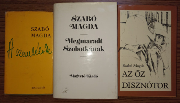 Szabó Magda - 3 kötet, 4 mű Szabó Magdától: A szemlélők, Megmaradt Szobotkának, Az őz/Disznótor