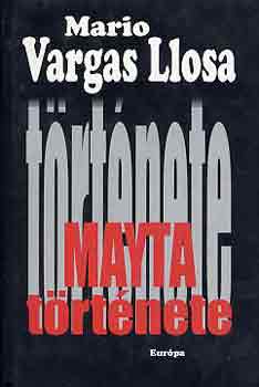 Mario Vargas LLosa - Mayta története