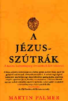 Martin Palmer - A Jézus-szútrák