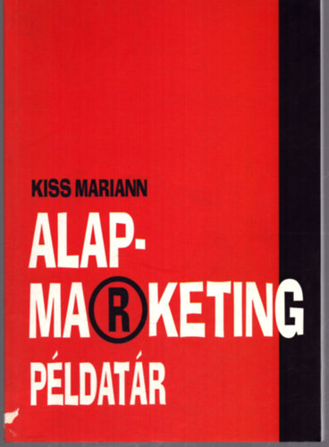 Kiss Mariann - Alapmarketing pldatr