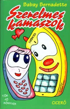 Babay Bernadette - Szerelmes kamaszok