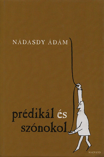 N�dasdy �d�m - Pr�dik�l �s sz�nokol